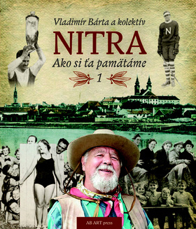 Obrázok Nitra – Ako si ťa pamätáme 1