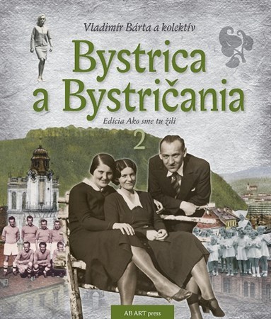 Obrázok Bystrica a Bystričania 2