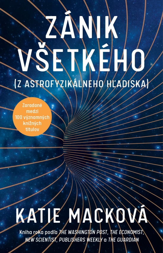 Obrázok Zánik všetkého (z astrofyzikálneho hľadiska)