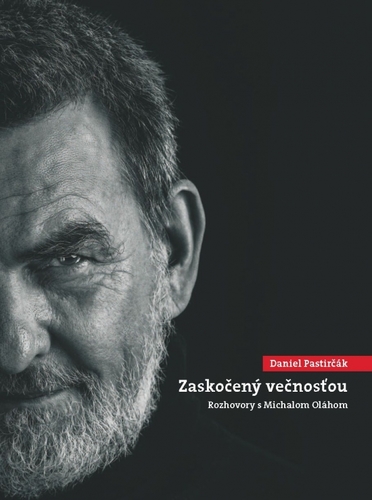 Obrázok Daniel Pastirčák: Zaskočený večnosťou
