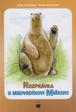 Obrázok Rozprávka o medvedíkovi Miškovi
