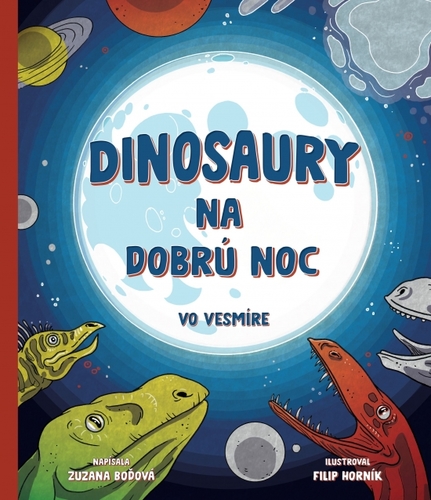 Obrázok Dinosaury na dobrú noc – vo vesmíre