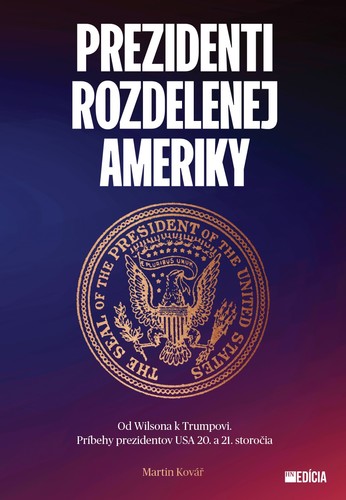 Obrázok Prezidenti rozdelenej Ameriky