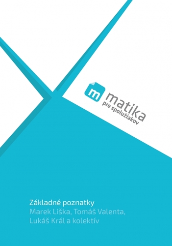 Obrázok Matika pre spolužiakov: Základné poznatky (učebnica)