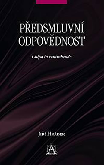 Obrázok Předsmluvní odpovědnost - Culpa in contrahendo