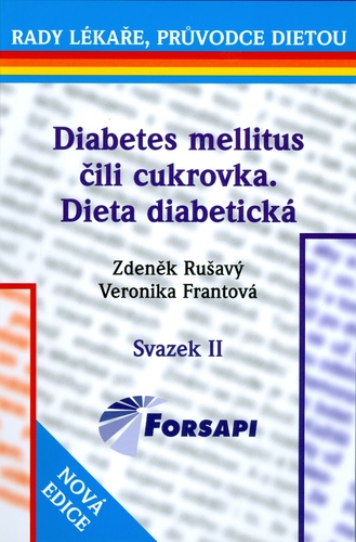 Obrázok Diabetes mellitus čili cukrovka. Dieta diabetická - II.svazek