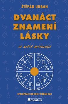 Obrázok Dvanáct znamení lásky ve světě astrologie