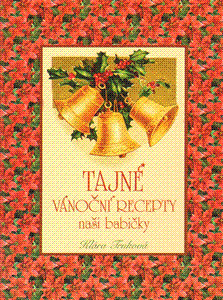 Obrázok Tajné vánoční recepty naší babičky