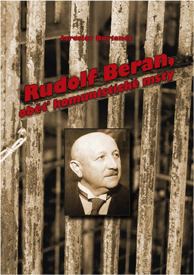 Obrázok Rudolf Beran, oběť komunistické msty