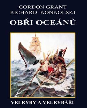 Obrázok Obři oceánů  - Velryby a velrybáři