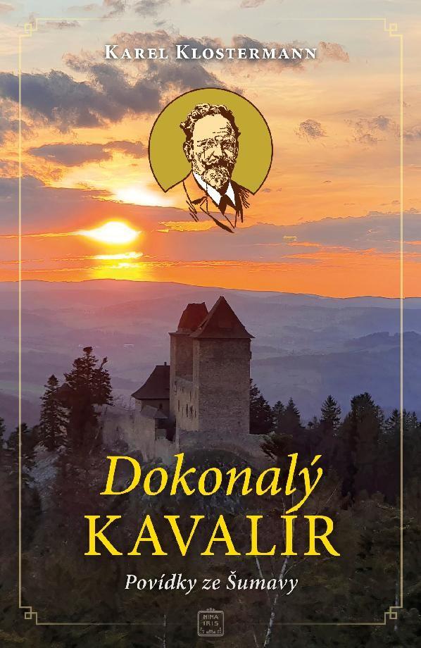 Obrázok Dokonalý kavalír - Povídky ze Šumavy