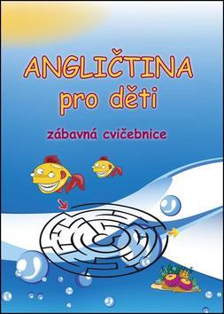 Obrázok Angličtina pro děti - zábavná cvičebnice