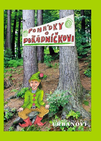 Obrázok Pohádky o Pořádníčkovi