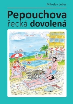 Obrázok Pepouchova řecká dovolená