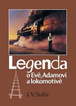 Obrázok Legenda o Evě, Adamovi a lokomotivě