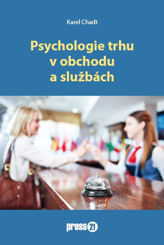 Obrázok Psychologie trhu v obchodu a službách