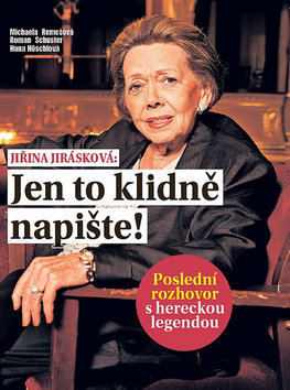 Obrázok Jiřina Jirásková: Jen to klidně napište