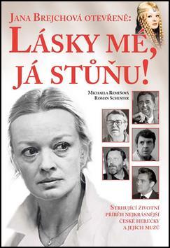 Obrázok Jana Brejchová otevřeně: Lásky mé, já stůňu