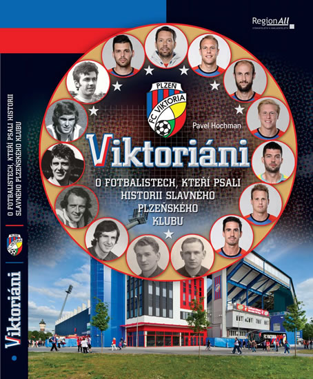 Obrázok Viktoriáni - O fotbalistech, kteří psali historii slavného plzeňsého klubu