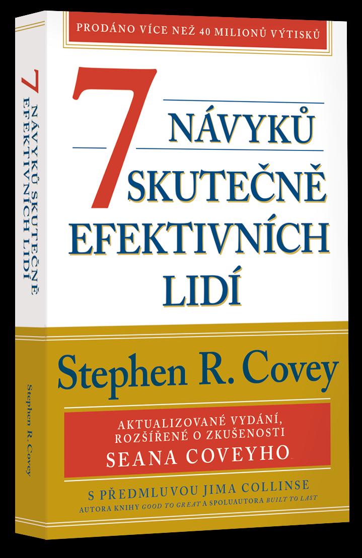 Obrázok 7 návyků skutečně efektivních lidí / Ověřené postupy osobního rozvoje, kterými můžete změnit nejen sami sebe