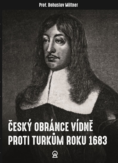 Obrázok Český obránce Vídně proti Turkům roku 1683