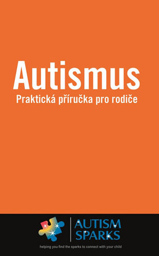 Obrázok Autismus - Praktická příručka pro rodiče