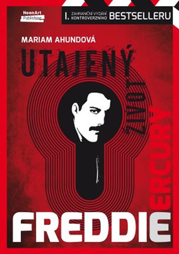 Obrázok Freddie Mercury - Utajený život