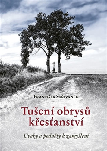 Obrázok Tušení obrysů křesťanství