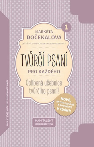 Obrázok Tvůrčí psaní pro každého - Oblíbená učebnice tvůrčího psaní! 4.vydání