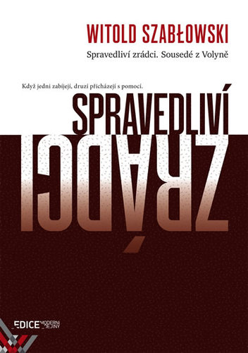 Obrázok Spravedliví zrádci - Sousedé z Volyně