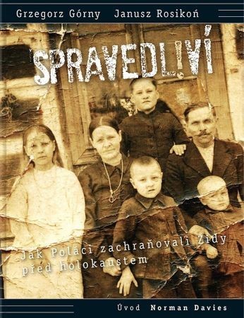 Obrázok Spravedliví! - Jak Poláci zachraňovali Židy před holokaustem
