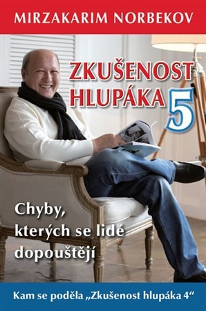 Obrázok Zkušenost hlupáka 5 - Chyby, kterých se lidé dopouštějí