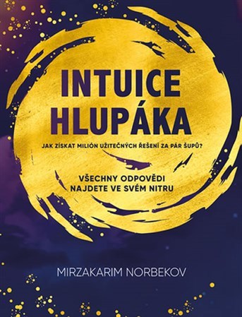 Obrázok Intuice hlupáka - Jak získat milión užit