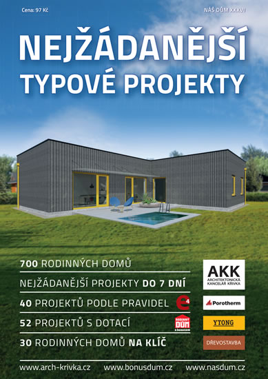 Obrázok Nejžádanější typové projekty - Náš dům X