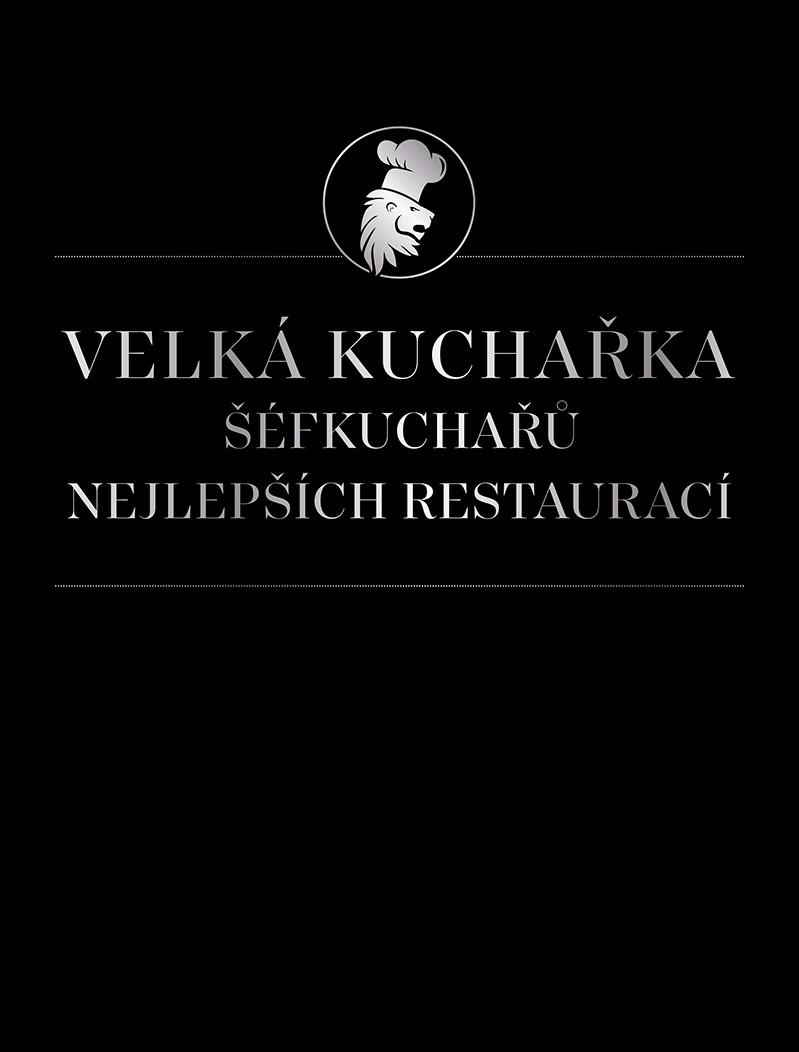 Obrázok Velká kuchařka šéfkuchařů nejlepších restaurací