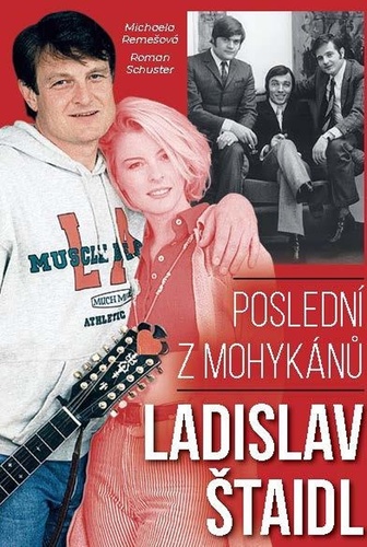 Obrázok Ladislav Štaidl: Poslední z mohykánů