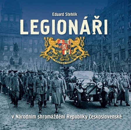 Obrázok Legionáři v Národním shromáždění Republiky československé