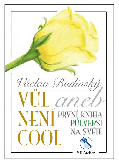 Obrázok Vůl není cool aneb První kniha půlverší