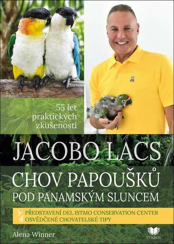 Obrázok Jacobo Lacs: Chov papoušků pod panamským sluncem