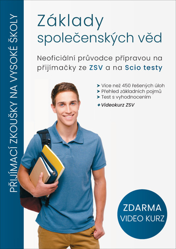 Obrázok Základy společenských věd - Neoficiální průvodce přípravou na přijímačky ze ZSV a na Scio testy