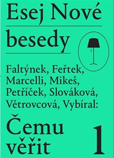 Obrázok Esej Nové besedy - Čemu věřit?