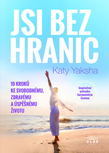 Obrázok Jsi bez hranic - 10 kroků ke svobodnému,