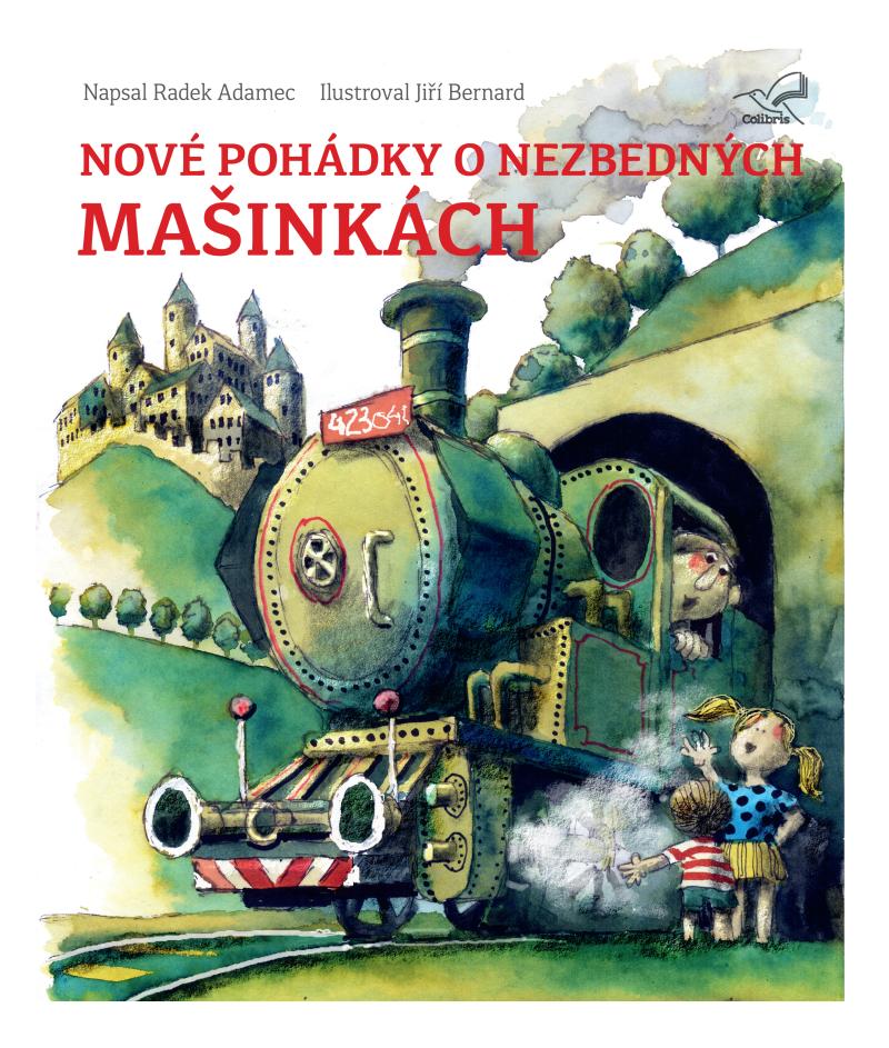 Obrázok Nové pohádky o nezbedných mašinkách