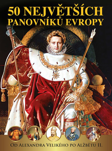 Obrázok 50 největších panovníků Evropy - Od Alex