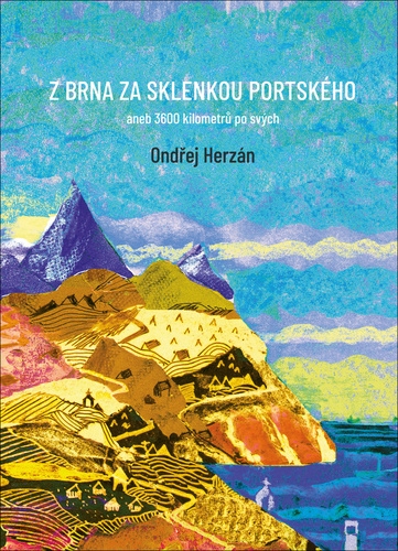 Obrázok Z Brna za sklenkou portského aneb 3600 kilometrů po svých