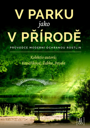 Obrázok V parku jako v přírodě - Průvodce moderní ochranou rostlin