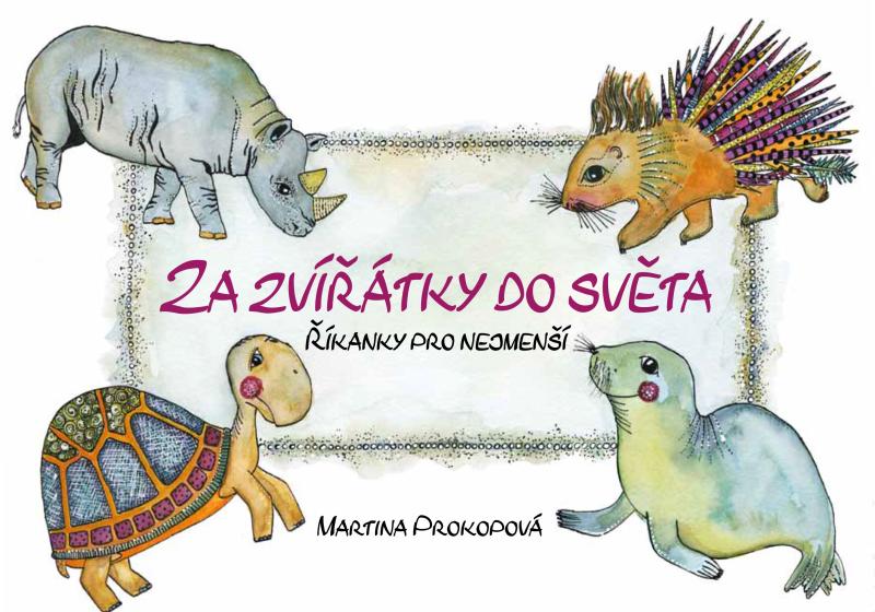 Obrázok Za zvířátky do světa - Říkanky pro nejmenší