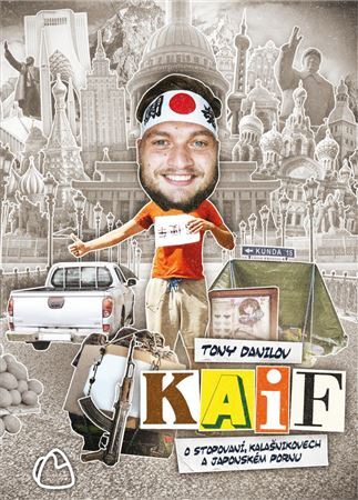 Obrázok KAIF: O stopování, kalašnikovech a japonském pornu