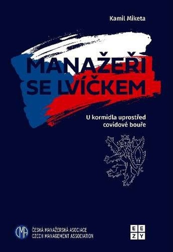 Obrázok Manažeři se lvíčkem - U kormidla uprostřed covidové bouře