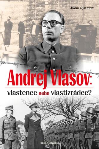 Obrázok Andrej Vlasov: Vlastenec nebo vlastizrádce